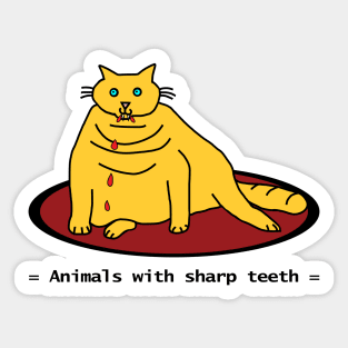 Animals with Sharp Teeth Halloween Horror Chonk Cat Sticker